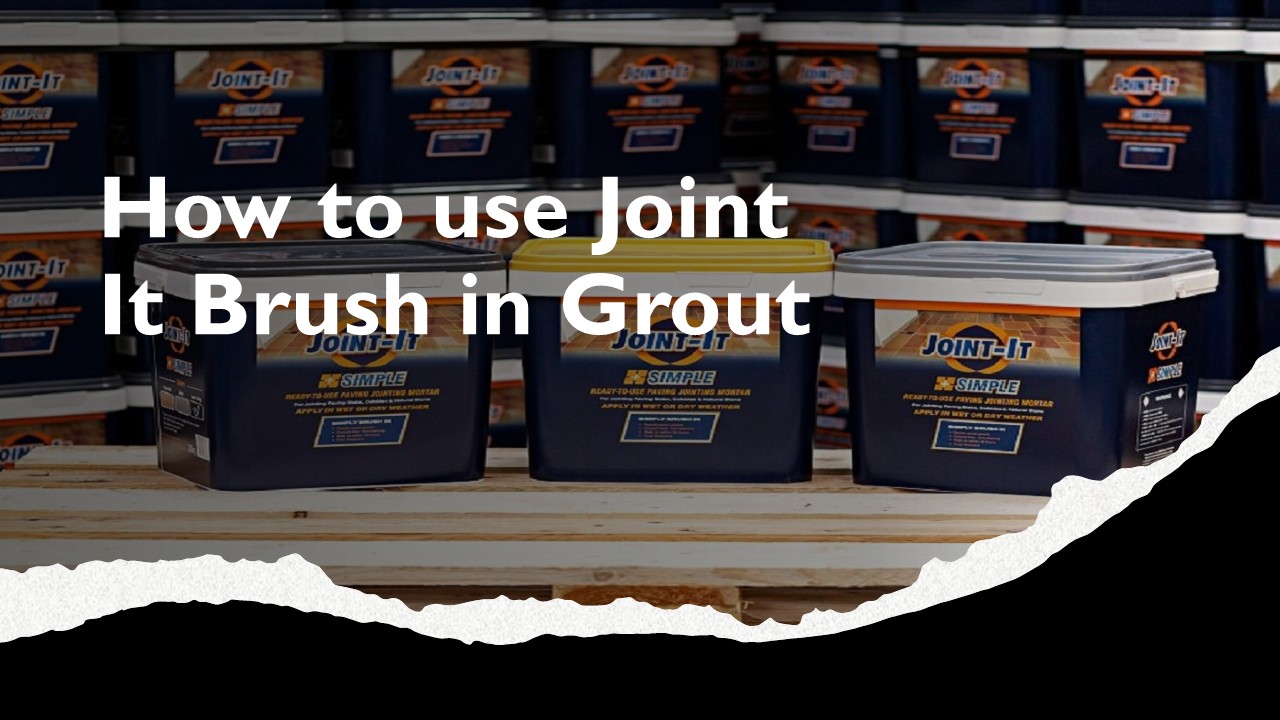 joint it simple, paving grout, brush in grout